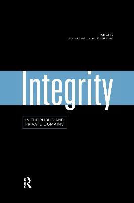Integrity in the Public and Private Domains(English, Paperback, unknown)