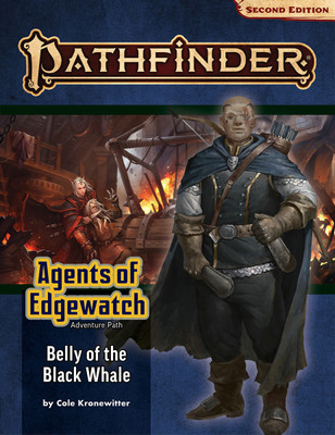 Pathfinder Adventure Path: Belly of the Black Whale (Agents of Edgewatch 5 of 6) (P2)(English, Paperback, Cronewitter Cole)