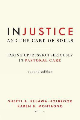 Injustice and the Care of Souls, Second Edition(English, Paperback, unknown)