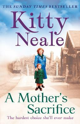 A Mother's Sacrifice(English, Paperback, Neale Kitty)