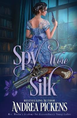 The Spy Wore Silk(English, Paperback, Pickens Andrea)