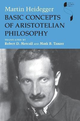 Basic Concepts of Aristotelian Philosophy(English, Hardcover, Heidegger Martin)