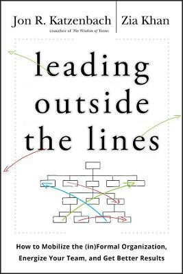 Leading Outside the Lines(English, Hardcover, Katzenbach Jon R.)
