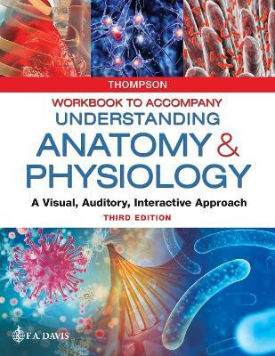 Workbook to Accompany Understanding Anatomy & Physiology(English, Paperback, Thompson Gale Sloan)