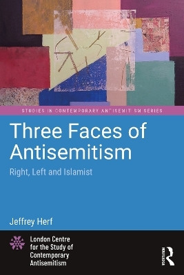 Three Faces of Antisemitism(English, Paperback, Herf Jeffrey)