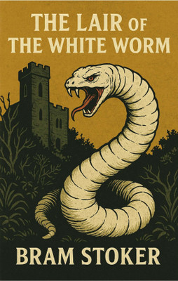 THE LAIR OF THE WHITE WORM(Paperback, BRAM STOKER)