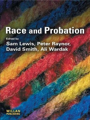 Race and Probation(English, Electronic book text, unknown)