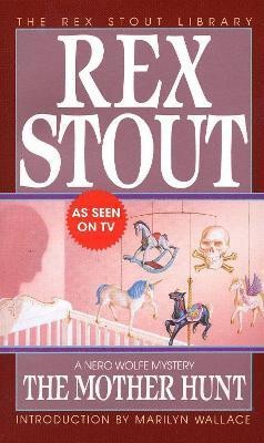 The Mother Hunt(English, Paperback, Stout Rex)