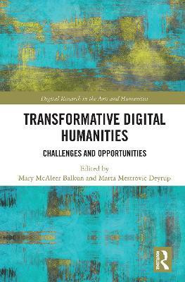 Transformative Digital Humanities(English, Paperback, unknown)