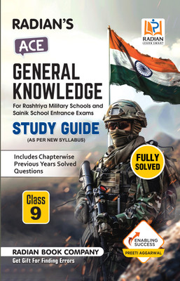 Ace General Knowledge Book for Class 9 | Useful for: Sainik School (AISSEE), RMS, Olympiad, and Other Entrance Exams in English 2026(Paperback, Radian Book Company)