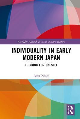 Individuality in Early Modern Japan(English, Electronic book text, Nosco Peter)