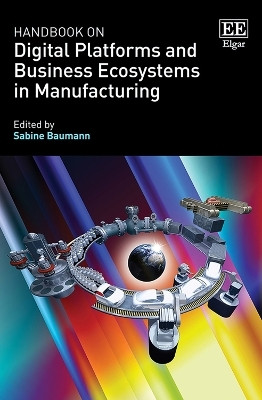 Handbook on Digital Platforms and Business Ecosystems in Manufacturing(English, Hardcover, unknown)