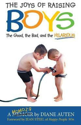The Joys of Raising Boys(English, Paperback, Auten Diane K)