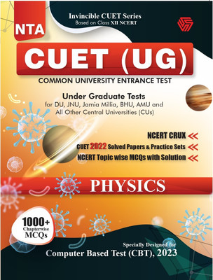INVINCIBLE NTA CUET (UG) | Physics | 2022 Solved Papers | Practice Sets for 2023 | Entrance Examination(Paperback, Invincible)