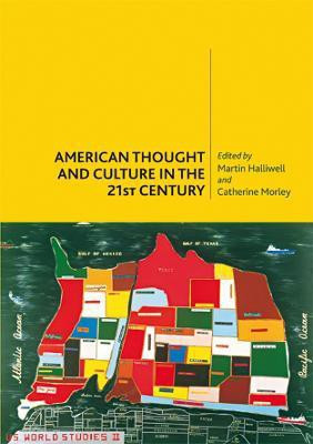 American Thought and Culture in the 21st Century(English, Paperback, unknown)