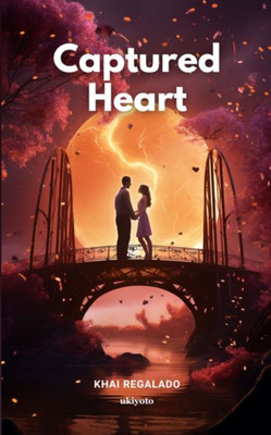 Captured Heart(English, Hardcover, Regalado Khai)