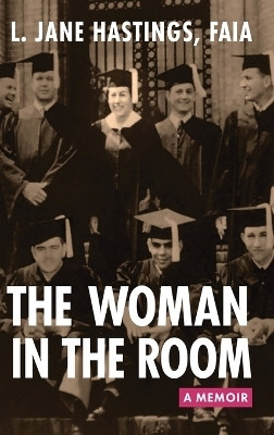 The Woman in the Room(English, Hardcover, Hastings L Jane)