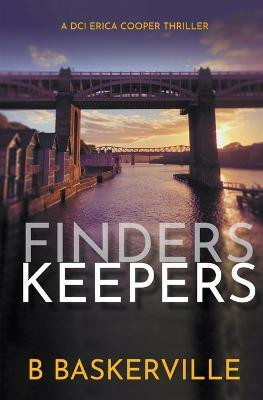Finders Keepers(English, Paperback, Baskerville B)