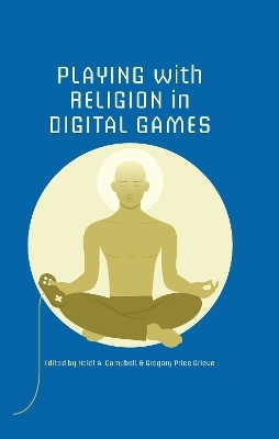 Playing with Religion in Digital Games(English, Paperback, unknown)
