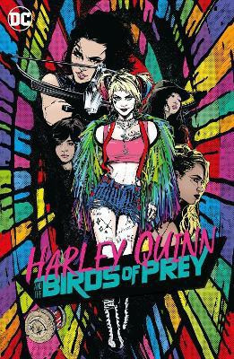 Harley Quinn and the Birds of Prey(English, Paperback, Various)