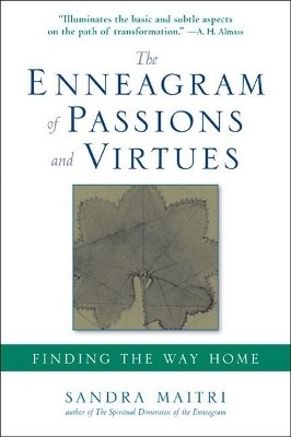 The Enneagram of Passions and Virtues(English, Paperback, Maitri Sandra)