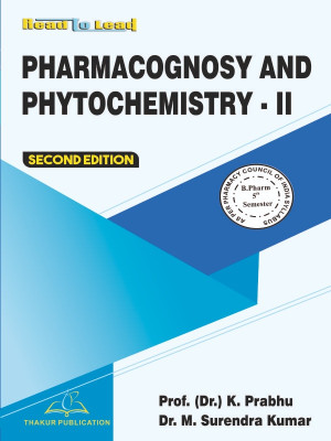 Pharmacognosy and Phytochemistry-II(English, Paperback, Dr. Arunachalam Ganesan, Dr. K. Prabhu)