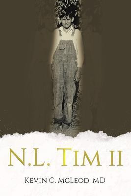 N.L. Tim II(English, Paperback, McLeod Kevin C MD)