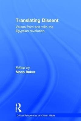 Translating Dissent(English, Hardcover, unknown)