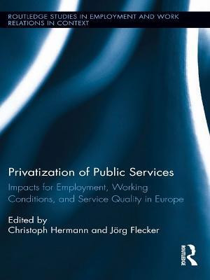 Privatization of Public Services(English, Electronic book text, unknown)