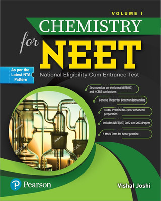 Chemistry for NEET'24 Volume- I | Latest NTA Pattern|Solved papers of 2022 & 2023 | 400+ Practice MCQ |5 Mock Tests Papers| by Vishal Joshi - Pearson(Paperback, Vishal Joshi) Chemistry for NEET'24 Volume- I | Latest NTA Pattern|Solved papers of 2022 & 2023 | 400+ Practice MCQ |5 Mock Tests Papers| by Vishal Joshi - Pearson(Paperback, Vishal Joshi)
