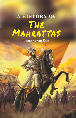 A History of The Mahrattas (3 Vols Set)(Hardcover, James Grant Duff)