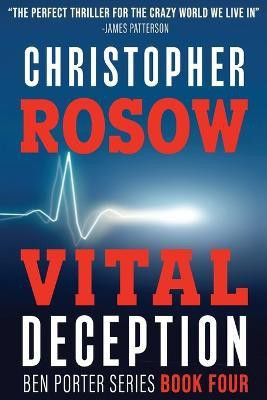 Vital Deception(English, Paperback, Rosow Christopher)