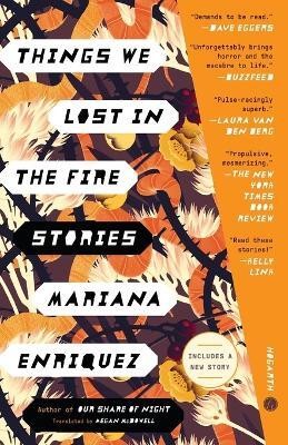 Things We Lost in the Fire(English, Paperback, Enriquez Mariana)