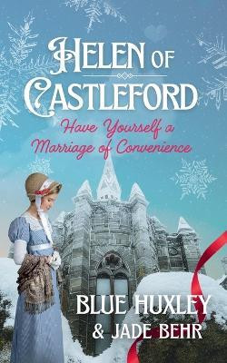 Helen of Castleford(English, Paperback, Huxley Blue)