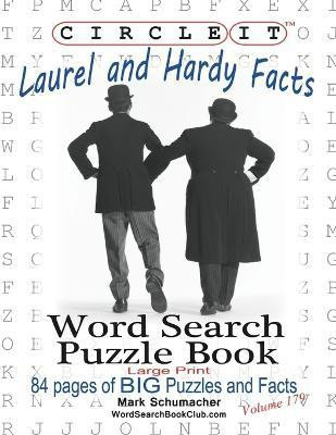 Circle It, Laurel and Hardy Facts, Word Search, Puzzle Book(English, Paperback, Lowry Global Media LLC Mark)