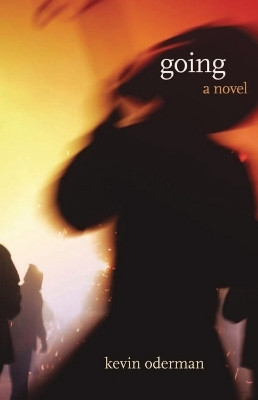 Going(English, Paperback, Oderman Kevin)