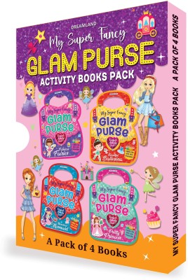 My Super Fancy Glam Purse Pack- A Set of 4 Books(English, Paperback, Dreamland Publications)