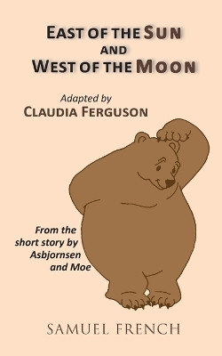East of the Sun and West of the Moon(English, Paperback, Ferguson Claudia)