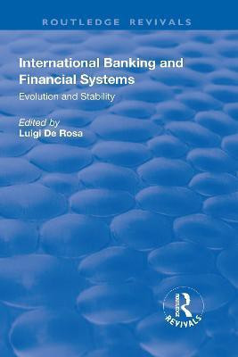 International Banking and Financial Systems(English, Paperback, De Rosa Luigi)