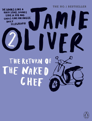The Return of the Naked Chef(English, Paperback, Oliver Jamie)