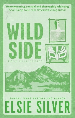 Wild Side(Paperback, Elsie Silver)