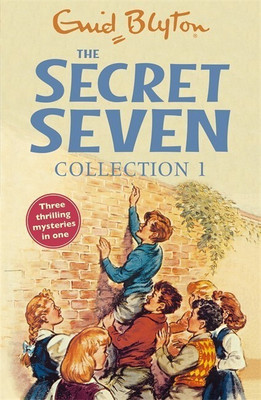 The Secret Seven Collection 1(English, Paperback, Blyton Enid)