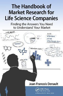 The Handbook for Market Research for Life Sciences Companies(English, Electronic book text, Denault Jean-Francois)