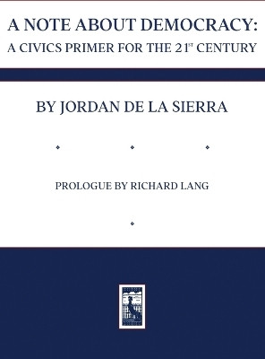 A Note about Democracy(English, Hardcover, de la Sierra Jordan)