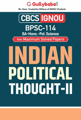 Gullybaba IGNOU BA (Honours) 6th Sem BPSC-114 Indian Political Thought-II in English - Latest Edition IGNOU Help Book with Solved Previous Year's Question Papers and Important Exam Notes(Paperback, Gullybaba.com Panel) Gullybaba IGNOU BA (Honours) 6th Sem BPSC-114 Indian Political Thought-II in English - Latest Edition IGNOU Help Book with Solved Previous Year's Question Papers and Important Exam Notes(Paperback, Gullybaba.com Panel)