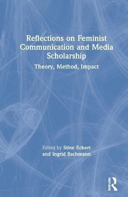 Reflections on Feminist Communication and Media Scholarship(English, Hardcover, unknown)