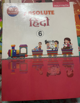 Holy faith Absolute hindi class 6(Paperback, Swati singh)