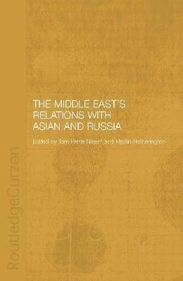 The Middle East's Relations with Asia and Russia(English, Paperback, unknown)