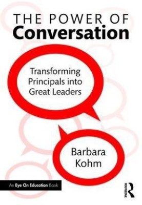 The Power of Conversation(English, Paperback, Kohm Barbara)