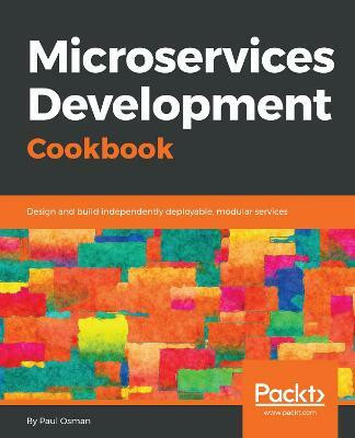 Microservices Development Cookbook(English, Paperback, Osman Paul)